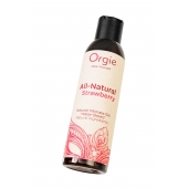 Интимный гель на водной основе All-Natural Strawberry с ароматом клубники - 150 мл. - ORGIE - купить с доставкой в Тамбове