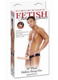 Мужской полый страпон 10  Hollow Strap-On - 24 см. - Pipedream - купить с доставкой в Тамбове