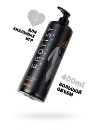 Анальный лубрикант Erotist Anal на водной основе - 400 мл. - Erotist Lubricants - купить с доставкой в Тамбове
