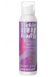 Массажная хрустящая пенка Tickle My Body Fresh Mint с ароматом мяты - 150 мл. - Love to Love - купить с доставкой в Тамбове